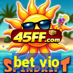 bet vio